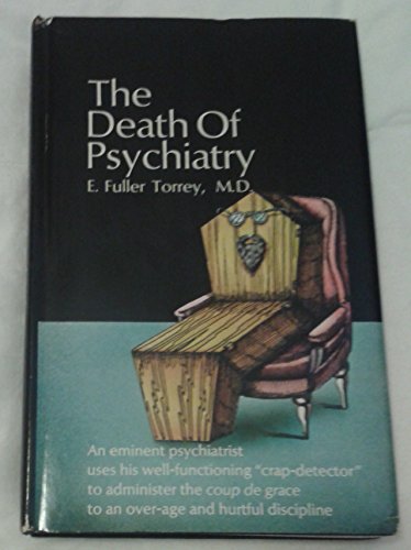9780801960635: The Death of Psychiatry