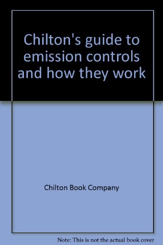 9780801960833: Chilton's guide to emission controls and how they work