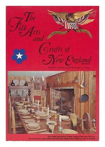 9780801962417: Folk Arts and Crafts of New England