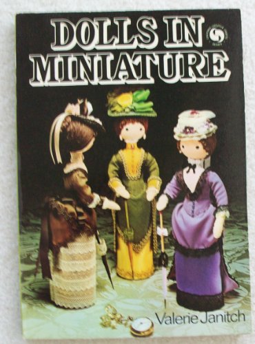 Stock image for Dolls in Miniature for sale by Bearly Read Books