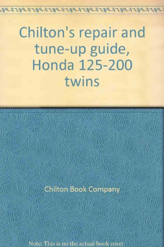 9780801964688: Chilton's repair and tune-up guide, Honda 125-200 twins