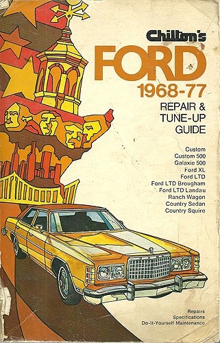 Imagen de archivo de Chilton's Ford 1968-77 Repair & Tune-Up Guide a la venta por Adventures Underground