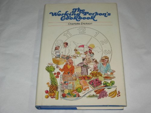 Stock image for The working person's cookbook for sale by Wonder Book