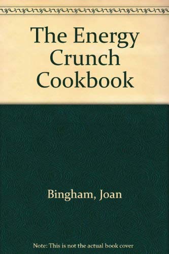 9780801967597: The Energy Crunch Cookbook
