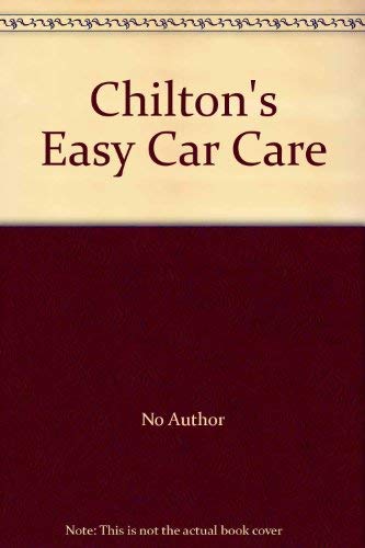 9780801967849: Chilton's Easy Car Care