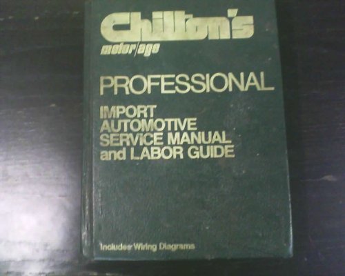 Chilton's Professional Import Automotive Service Manual and Labor Guide 1973-1979.