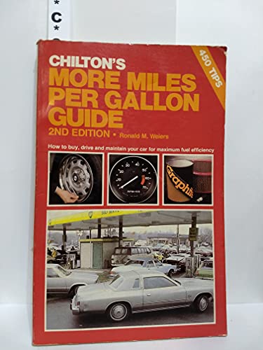 Imagen de archivo de Chilton's more miles per gallon guide a la venta por Ergodebooks