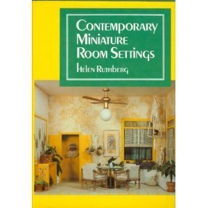 Stock image for Contemporary Miniature Room Settings for sale by Books of the Smoky Mountains