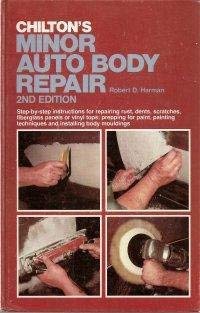 Imagen de archivo de Chilton's minor auto body repair a la venta por ThriftBooks-Dallas