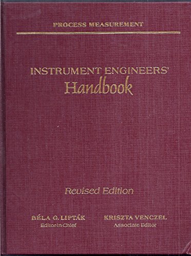 Stock image for Instrument Engineers' Handbook: Process Measurement for sale by Reader's Corner, Inc.