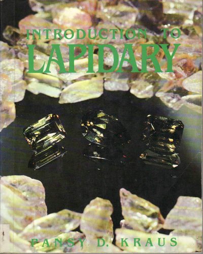 Stock image for Introduction To Lapidary for sale by Off The Shelf