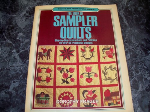 Imagen de archivo de The Book of Sampler Quilts a la venta por Better World Books