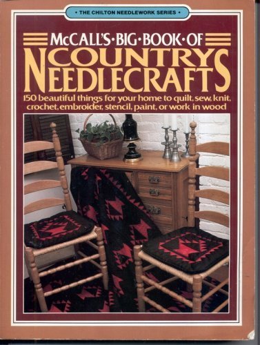Stock image for McCall's Big Book of Country Needlecrafts for sale by Better World Books