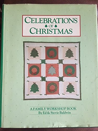 Stock image for Celebrations of Christmas : A Family Workshop Book for sale by SecondSale