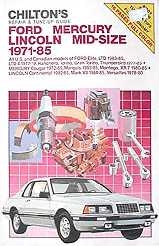 Beispielbild fr Ford/Mercury Mid Size 1971-85 (Chilton Model Specific Automotive Repair Manuals) zum Verkauf von Ergodebooks