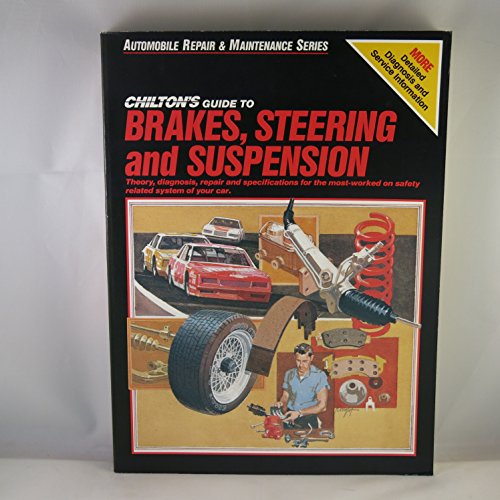 Imagen de archivo de Chilton's Guide to Brakes, Steering, and Suspension a la venta por ThriftBooks-Atlanta