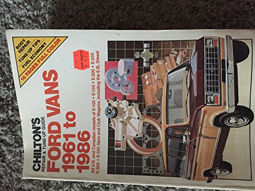 Stock image for Chilton's Repair and Tune Up Guide: Ford Vans 1961-1986 (Chilton's Repair Manual) for sale by Montclair Book Center