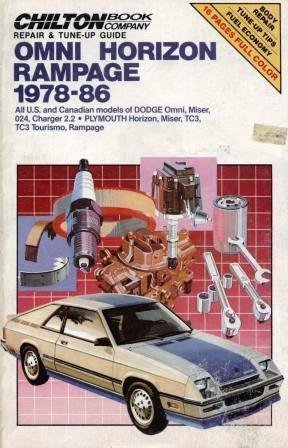 Stock image for Omni Horizon Rampage 1978-86: All U.S. and Canadian Models of Dodge Omni, Miser, 024, Charger 2.2 / Plymouth Horizon, Miser, TC3, TC3 Tourismo, Rampage (Chilton Book Company Repair & Tune-Up Guide) for sale by Books From California