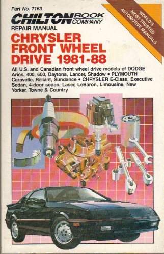 9780801978272: Chrysler Front Wheel Drive 1981-88 Repair Manual