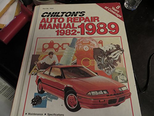 Stock image for Chilton's Auto Repair Manual, 1982-1989 for sale by Better World Books: West