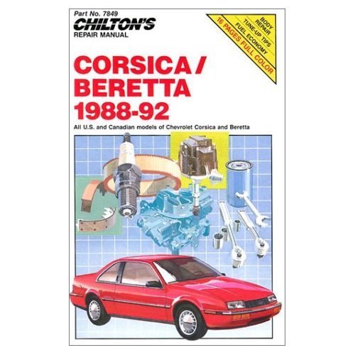 Stock image for Chilton Book Company Repair Manual: All U.S. and Canadian Models of Chevrolet Corsica and Chevrolet Beretta for sale by Discover Books