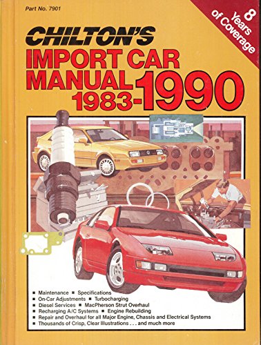 9780801979002: Chilton's Import Car Manual 1983-1990
