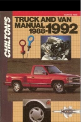 Chilton's Truck and Van Manual, 1988-1992 (Chilton's Truck & Van Service Manual)