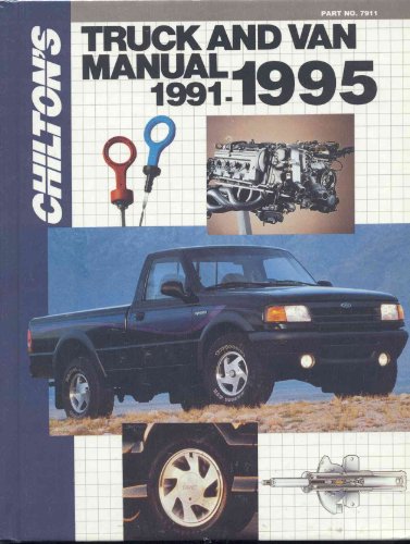 Beispielbild fr Chilton's Truck and Van Manual, 1991-1995 zum Verkauf von Bookensteins