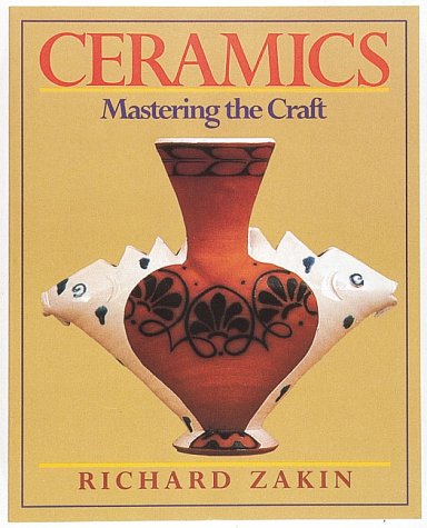 Stock image for Ceramics: Mastering the Craft for sale by Wonder Book