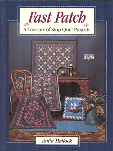 9780801980046: Fast Patch: A Treasury of Strip-Quilt Projects