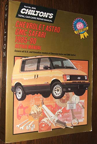 Stock image for Chilton's Chevrolet: Astro/Gmc Safari 1985-90 (Chilton's Total Car Care Repair Manual) for sale by HPB-Red