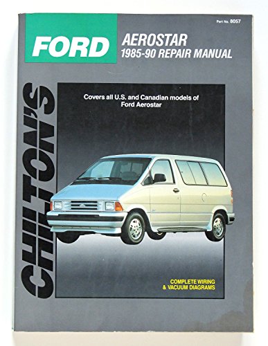 Stock image for Chilton's Ford Aerostar 1985-90 Repair Manual (Chilton's Total Car Care) for sale by HPB-Diamond