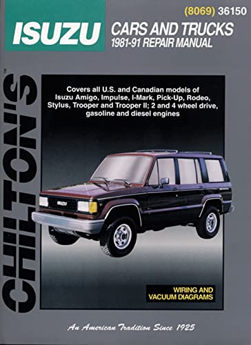 Imagen de archivo de Chilton's Isuzu Cars and Trucks 1981-91 Repair Manual (Chilton's Total Car Care Repair Manual) a la venta por Books of the Smoky Mountains