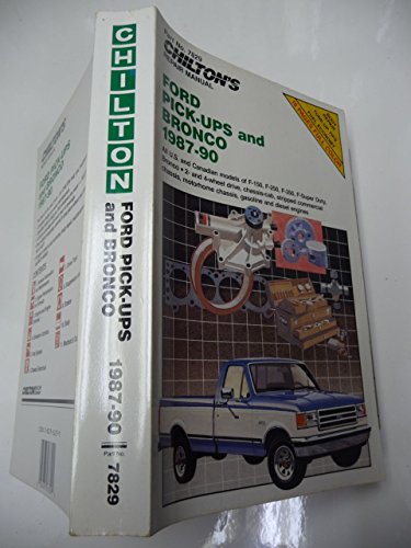 Stock image for repair manual: Ford Pick ups and Bronco 1987-90 All U.S. And Canadian Models F-150, F-250, F-350, F-super Duty for sale by Booked Experiences Bookstore