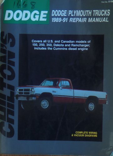 Beispielbild fr Chilton's Dodge Dodge Plymouth Trucks 1989-91 Repair Manual zum Verkauf von 3rd St. Books