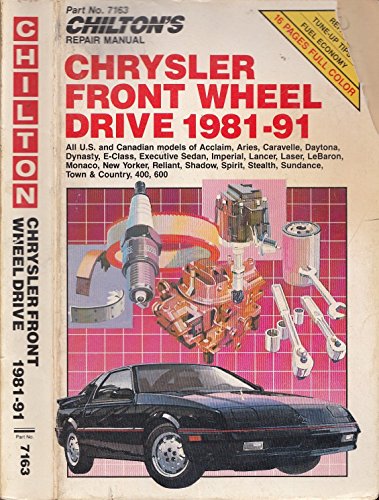 9780801981685: Chilton's Repair Manual Chrysler Front Wheel Drive 1981-92