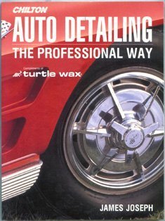 Beispielbild fr Auto Detaliling: The Professional Way zum Verkauf von WorldofBooks