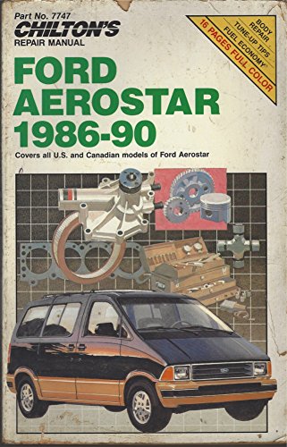 Stock image for Chilton's Repair Manual: Ford Aerostar 1986-1990 for sale by ThriftBooks-Dallas