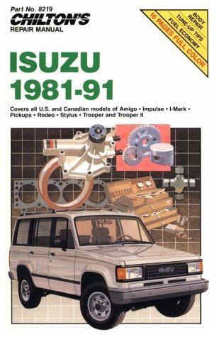 Isuzu, 1981-91 (9780801982194) by Chilton