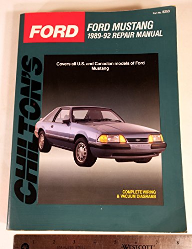 Stock image for Chilton's Ford: Ford Mustang 1989-92 Repair Manual (Chilton's Total Car Care) for sale by GF Books, Inc.