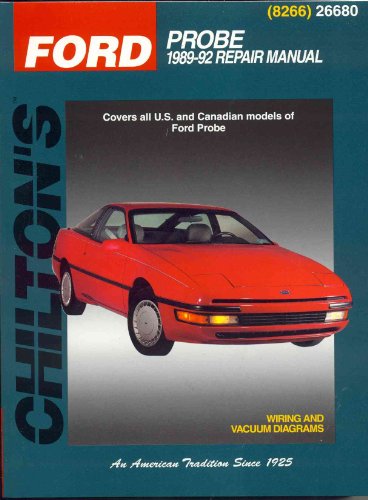 

Ford Probe, 1989-92 (Chilton's Total Car Care Repair Manual)