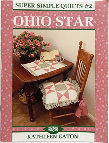 Stock image for Ohio Star (Super Simple Quilt Series) for sale by SecondSale