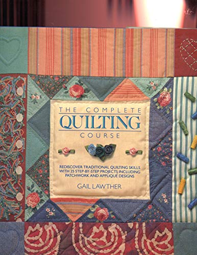 Beispielbild fr The Complete Quilting Course zum Verkauf von Wonder Book