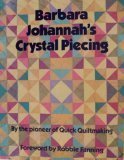 Barbara Johannah's Crystal Piecing