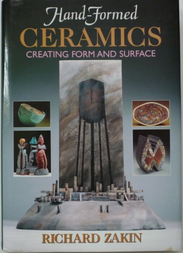 Stock image for Hand-Formed Ceramics: Creating Form and Surface for sale by Front Cover Books