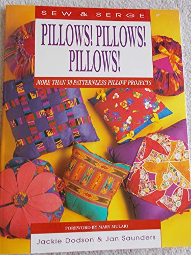Beispielbild fr Pillows! Pillows! Pillows! zum Verkauf von ThriftBooks-Dallas