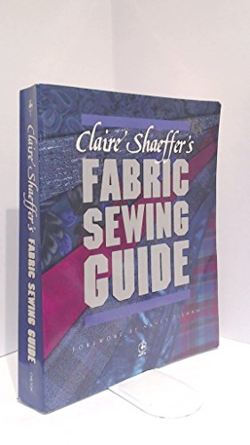 Beispielbild fr Claire Shaeffer's Fabric Sewing Guide (Creative Machine Arts) zum Verkauf von Books of the Smoky Mountains