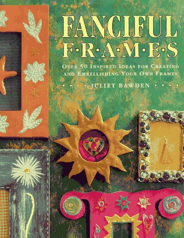 Stock image for Fanciful Frames for sale by Better World Books