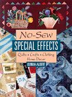 Stock image for No-Sew Special Effects: Quilts Crafts Clothing Home Decor for sale by Lowry's Books