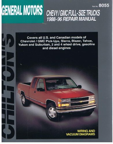 Imagen de archivo de Chilton's General Motors Full-Size Trucks 1988-96 Repair Manual (Chilton's Total Car Care Series) a la venta por Ergodebooks